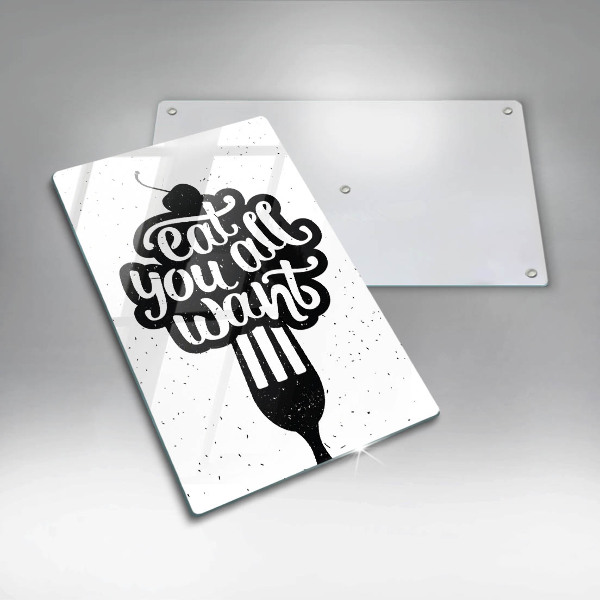 Tábua de corte de vidro A inscrição Coma tudo que você quiser