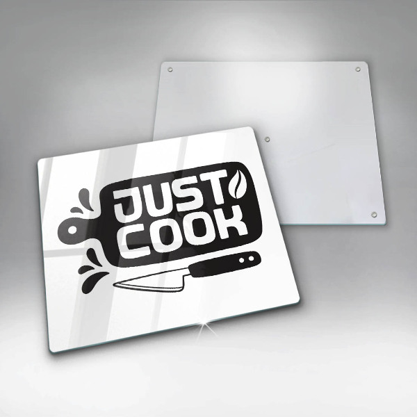 Tábua de cortar de vidro Placa de cozinha "Just Cook"