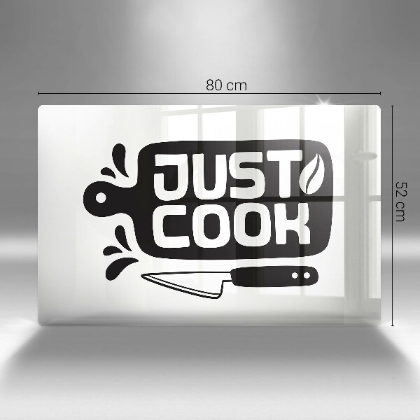 Tábua de cortar de vidro Placa de cozinha "Just Cook"